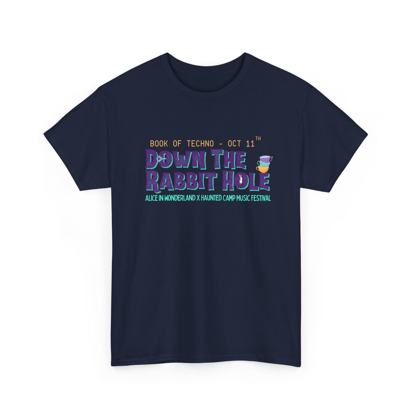 Down The Rabbit Hole Music Festival Tee