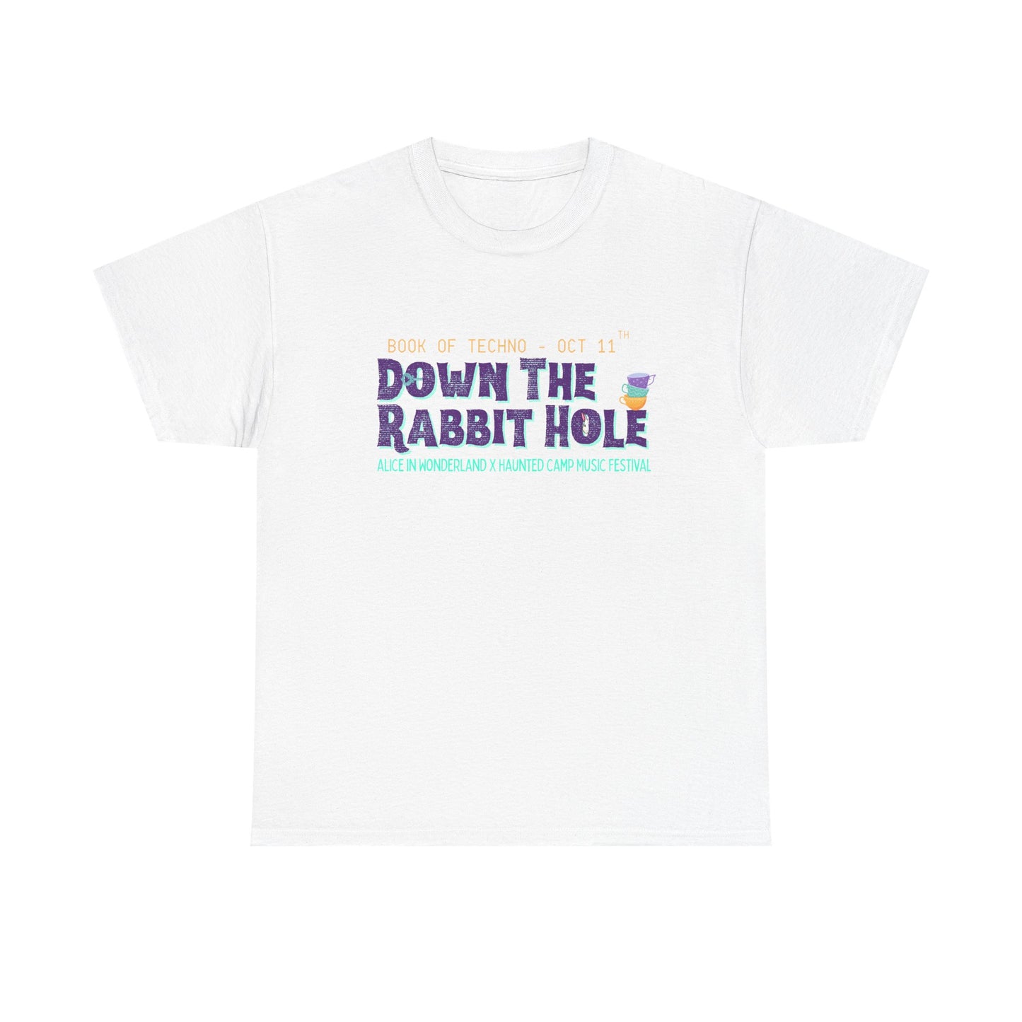 Down The Rabbit Hole Music Festival Tee