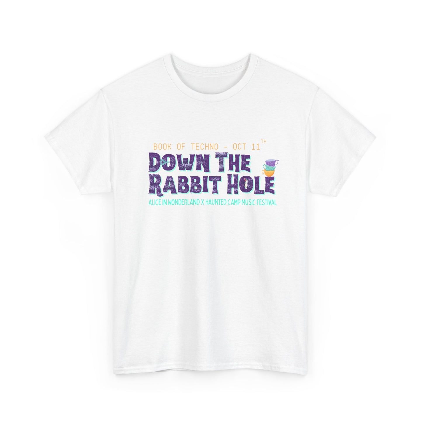 Down The Rabbit Hole Music Festival Tee